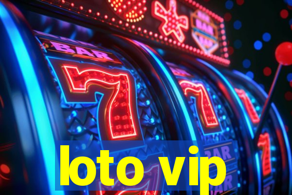 loto vip