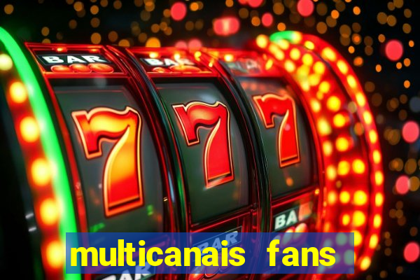 multicanais fans jogo ao vivo