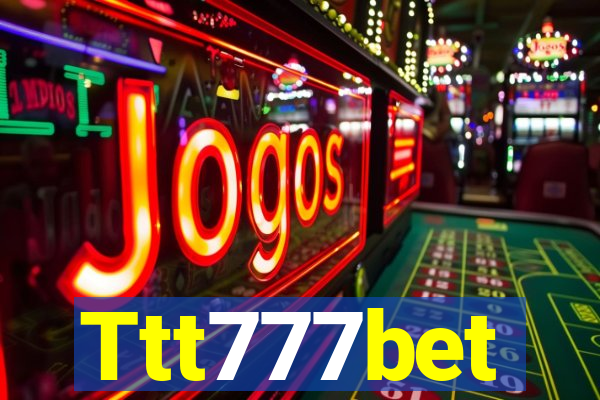 Ttt777bet