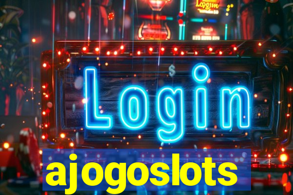 ajogoslots