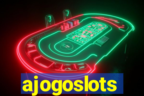 ajogoslots