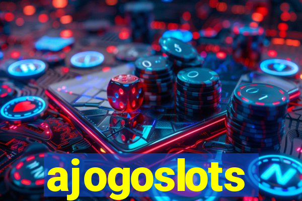 ajogoslots