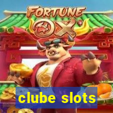 clube slots