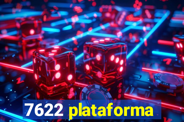 7622 plataforma