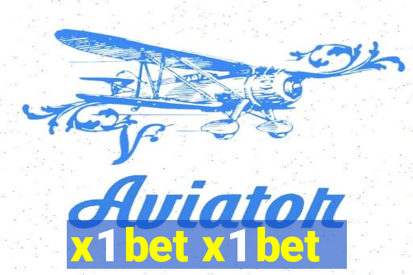 x1 bet x1 bet