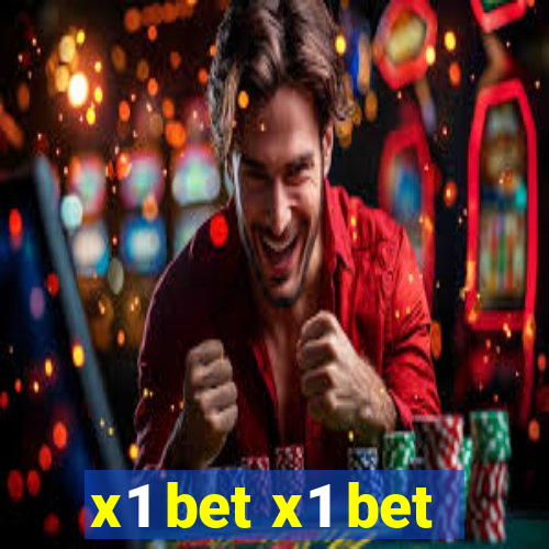 x1 bet x1 bet