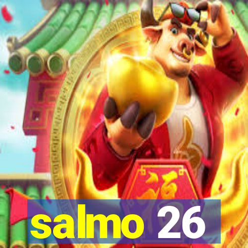 salmo 26