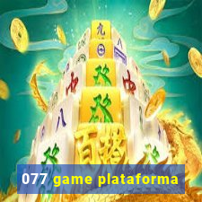 077 game plataforma