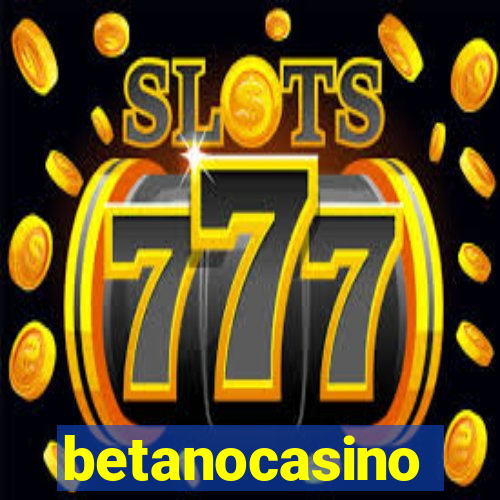 betanocasino