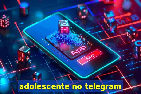 adolescente no telegram