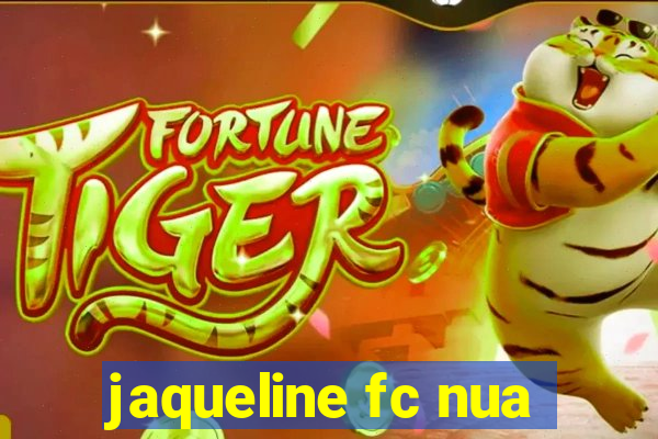 jaqueline fc nua