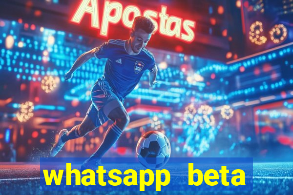 whatsapp beta mirror apk