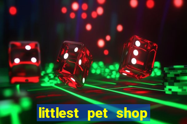 littlest pet shop jogo antigo baixar dinheiro infinito