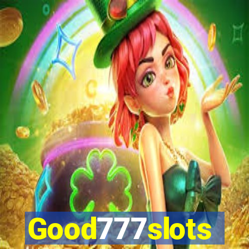 Good777slots