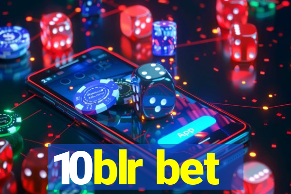 10blr bet