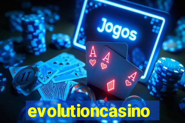 evolutioncasino