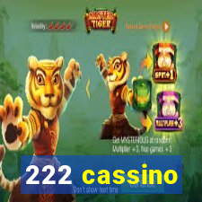 222 cassino