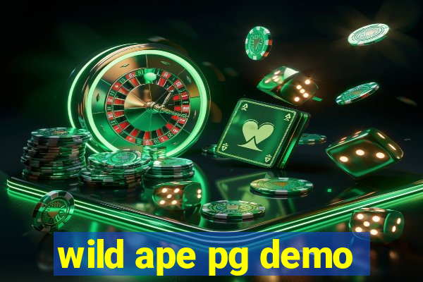 wild ape pg demo