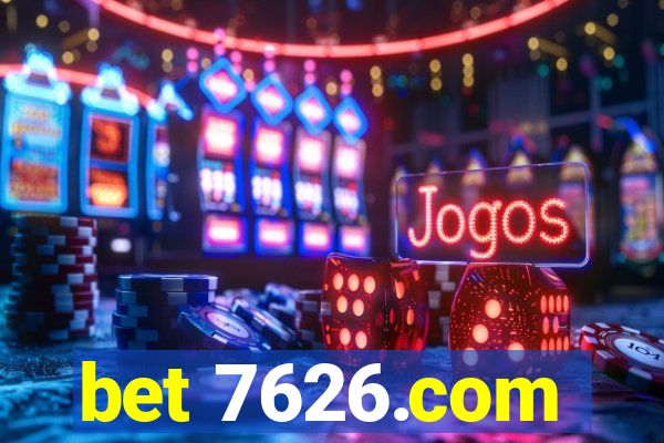 bet 7626.com