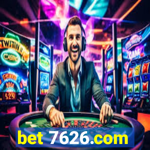 bet 7626.com