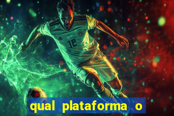 qual plataforma o buzeira joga