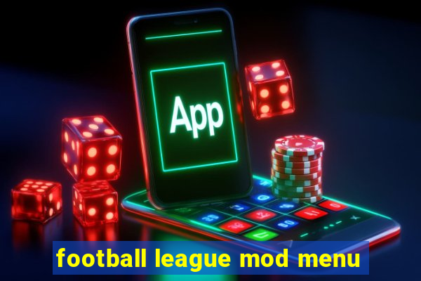 football league mod menu