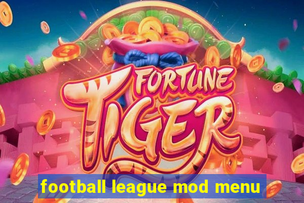 football league mod menu