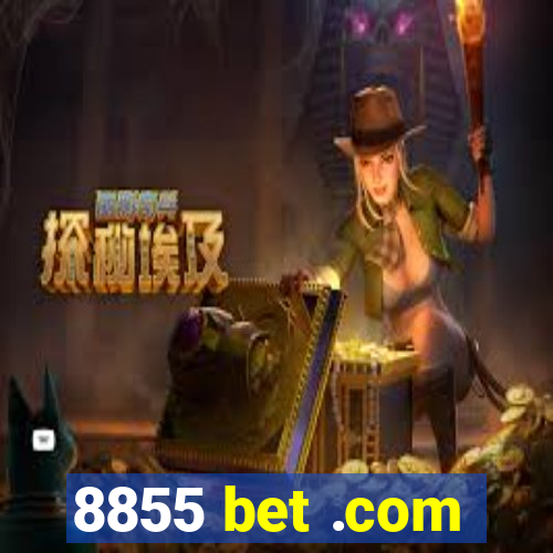 8855 bet .com