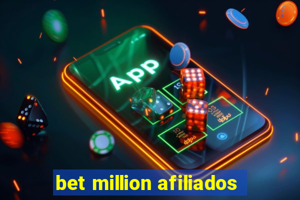 bet million afiliados