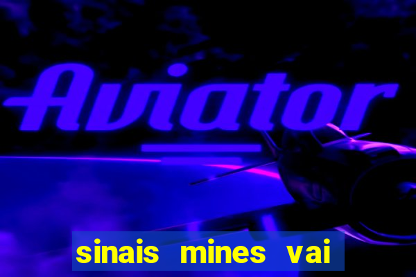 sinais mines vai de bet