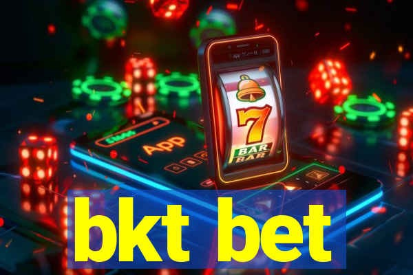 bkt bet