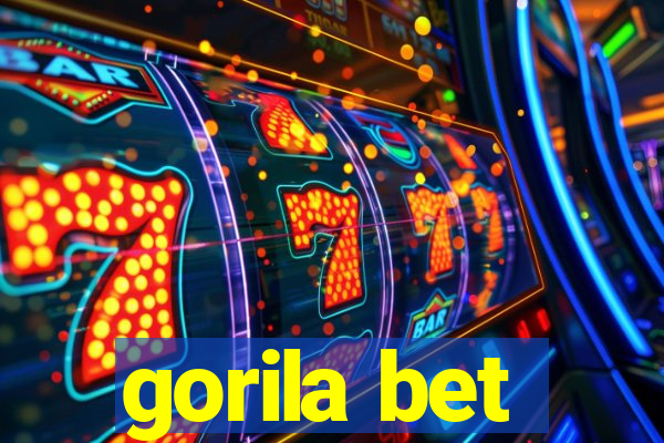 gorila bet