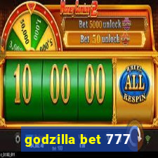 godzilla bet 777