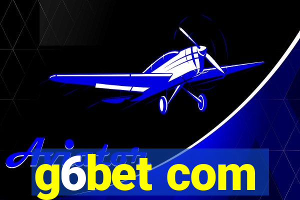 g6bet com