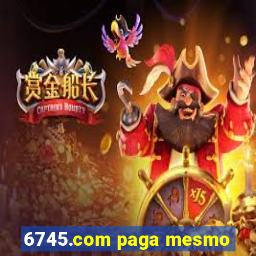 6745.com paga mesmo