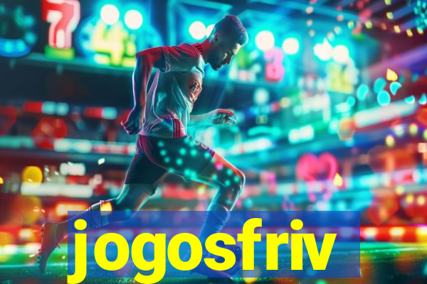 jogosfriv