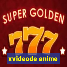 xvideode anime