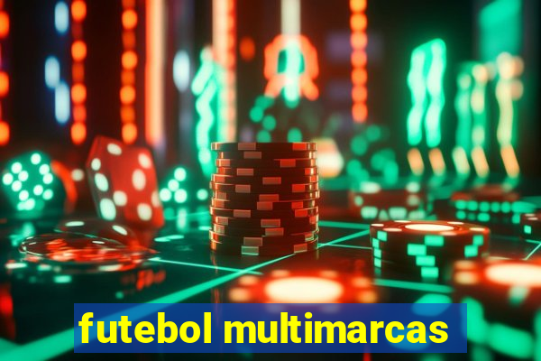 futebol multimarcas