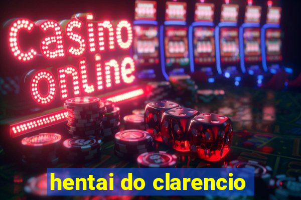 hentai do clarencio