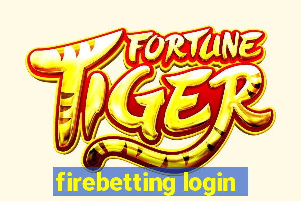 firebetting login