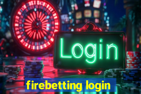 firebetting login