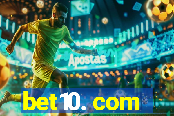 bet10. com