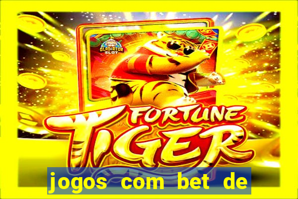 jogos com bet de 5 centavos