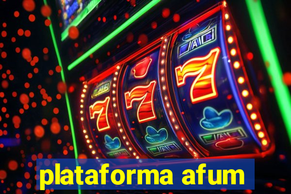 plataforma afum