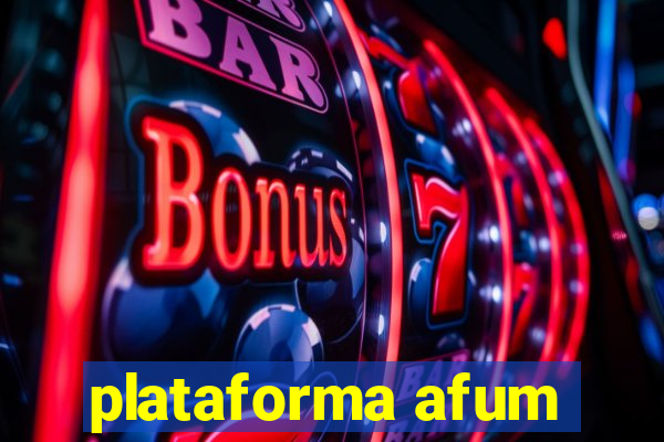 plataforma afum