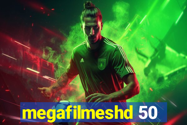 megafilmeshd 50