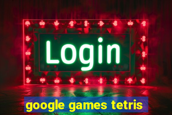 google games tetris