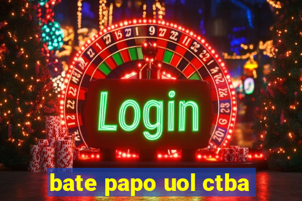 bate papo uol ctba