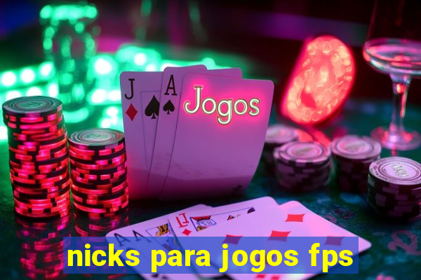 nicks para jogos fps