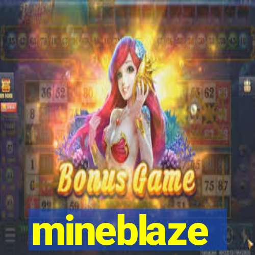 mineblaze